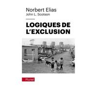 Logiques De L'exclusion - Enquête Sociologique Au Coeur Des Problèmes D'une Communauté