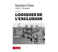 Logiques de l'exclusion - Norbert Elias - Hachette Pluriel Reference - Poche - Essai