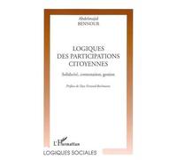 Logiques Des Participations Citoyennes : Solidarité, Contestation, Gestion