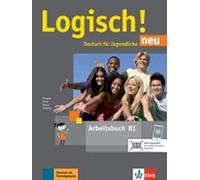 Logisch! Neu B1. Arbeitsbuch Mit Audios Zum Download