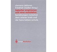 Logischer Empirismus Und Reine Rechtslehre