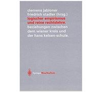 Logischer Empirismus Und Reine Rechtslehre