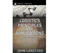 Logistics: Principles And Applications