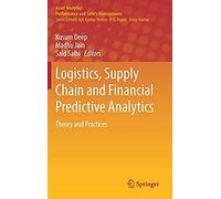 Logistics, Supply Chain And Financial Predictive Analytics