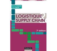 Logistique & Supply chain - 7e éd.