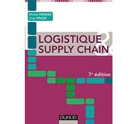 Logistique & Supply chain - 7e éd.