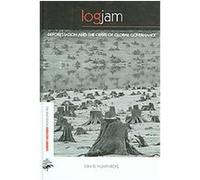Logjam, Earthscan Forestry Library David Humphreys (Auteur)