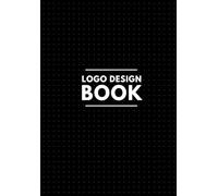 logo design book: Dot Grid Sketchbook for Logo Design Concepts, Drawing, Brainstorming, and Creative Ideas | 6.9 x 9.8 Inch Portable Designer Notebook