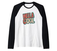 Logo Hella Cool pour garçons et filles Manche Raglan