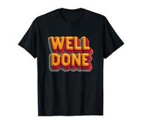 Logo Humoristique « Well Done » T-Shirt