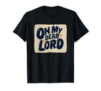Logo Oh My Dear Lord T-Shirt
