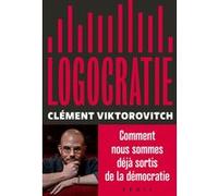 Logocratie Clément Viktorovitch (Auteur)