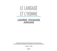 Logopédie, Psychologie, Audiologie