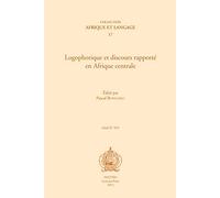 Logophorique et discours rapporté en Afrique centrale