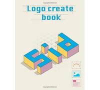 Logos Create Book: Grids & Guides (Gray) Notebook 100 Pagas 8x11.5 Inch 1in4 Grid ( Journal, Circle, Square, 3d Triangle ) Great Gift For Designers, Architects, And Creative Directors (Graphic)