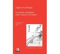 Logos et analogia La pensée analogique entre Orient et Occident - Ivan Gros - Academia Eds - broché - Essai