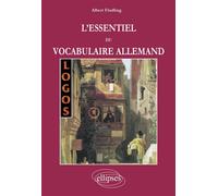 Logos- L'essentiel du vocabulaire allemand - Albert Findling - Ellipses - broché - Livre