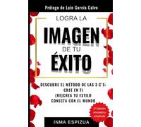 LOGRA LA IMAGEN DE TU ÉXITO