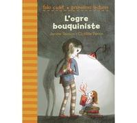 L'ogre bouquiniste Janine Teisson (Auteur), Clotilde Perrin (Illustration)