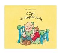 L'ogre de mouflette papillon Magali Bonniol (Auteur)