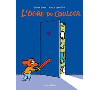L'ogre du couloir