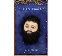 L'ogre Enoch: Un Conte De Noël (French Edition)