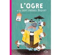 L'ogre et les sept frères biquet