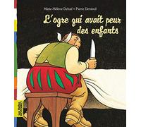 L'ogre qui avait peur des enfants