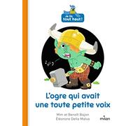 L'ogre qui avait une toute petite voix – Milan
