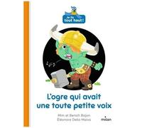 L'ogre qui avait une toute petite voix