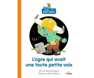 L'ogre qui avait une toute petite voix
