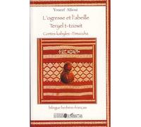 L'ogresse et l'abeille Teryel t-tzizwit - Contes kabyles - Youcef Allioui - L'harmattan - broché - Contes / Légendes