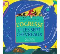 L'ogresse et les sept chevreaux - poche