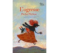 L'ogresse Pitcha Pitchou