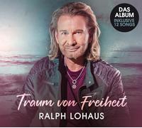 Lohaus, Ralph - Traum Von Freiheit