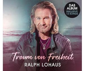 Lohaus, Ralph - Traum Von Freiheit