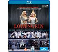 Wagner : Lohengrin. Zeppenfeld, Butt Philip, Buström, Gantner, Kampe, Thielemann, Wieler, Morabito. [Blu-Ray]