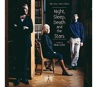 Loher, Silvan : Night, Sleep, Death and the Stars, Mélodies