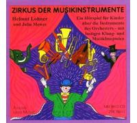 Lohner, Helmut - Zirkus der Musikinstrumente