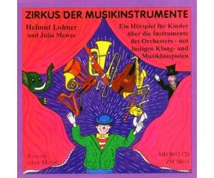 Lohner, Helmut - Zirkus der Musikinstrumente