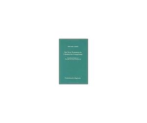 Lohse, E: Neue Testament Als Urkunde Des Evangeliums