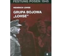 Lohse, H : Groupement tactique Lohse