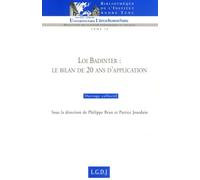 LOI BADINTER : LE BILAN DE 20 ANS D'APPLICATION: SOUS LA DIRECTION DE PHILIPPE BRUN ET DE PATRICE JOURDAIN (10)