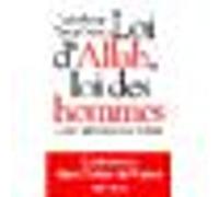 Loi d'Allah, loi des hommes Leila Babès (Auteur), Tareq Oubrou (Auteur)