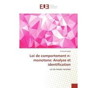Loi de comportement n-monotone: analyse et identification - Arjdal El Hanafi - Universitaires Europeennes - broché - Livre