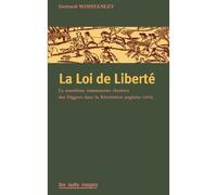 Loi de Liberté (La) Le manisfeste communiste chrétien des Diggers dans la révolution anglaise (1650) - Gérrard Winstanley - Nuits Rouges - broché - Essai