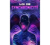 LOI DE SYNCHRONICITÉ