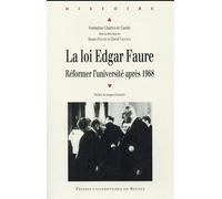 Loi edgar faure Réformer l'université après 1968 - Pur - Presses Universitaires Rennes - broché - Essai