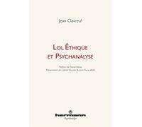 Loi, éthique et psychanalyse
