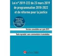 Loi n°2019-222 du 23 mars 2019 de programmation 2018-2022 et de réforme pour la justice (ENM-CRFPA) Adolphe Lanoë (Auteur)